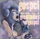 Gospel Essentials-Great Ladies