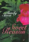 Sweet Reason 0786212594 Book Cover