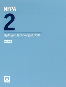 NFPA 2 Hydrogen Technologies Code 2023 Edition