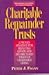 Charitable Remainder Trusts: A Proven Strategy for Reducing Estate and Income Taxes Through Charitable Giving