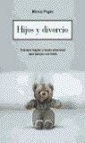 Hijos Y Divorcio/Children and Divorce