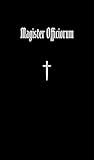 Magister Officiorum: The ceremony of Solomonic magic