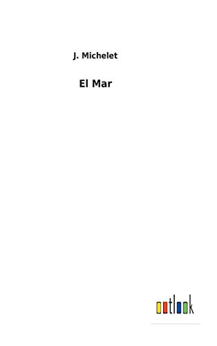 El Mar (Spanish Edition)