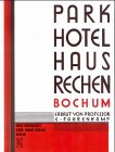 haus spitz bochum stiepel  Parkhotel Haus Rechen Bochum: Mit e. Einl. v. Paul J. Cremers u. e. Nachw. v. Christoph Heuter.