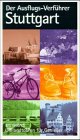 Der Ausflugs-Verführer Stuttgart 3897160536 Book Cover