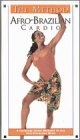 The Method - Afro-Brazilian Cardio VHS
