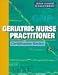 Geriatric Nurse Practitioner: Certification Review