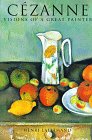 Cezanne: Visions of a Great Painter
