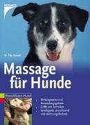 Massage für Hunde: Wirkungsweise und Anwendungsgebiete. Griffe und Techniken. Beruhigend, stresslösend und stimmungsfördernd