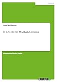  FFT-Zoom mit MATLAB/Simulink
