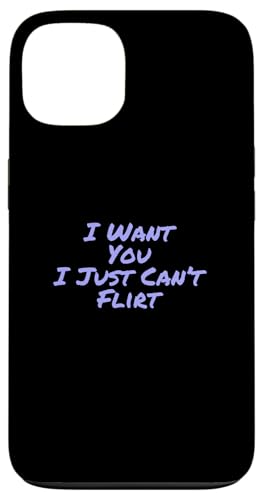 �ʔ��� ���}���e�B�b�N �e�L�X�g �ʔ��� I Want You I Just Can't Flirt �X�}�z�P�[�X iPhone 13 �p