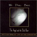 The Angel And The Dark River