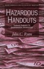 Hazardous Handouts : Taxpayer Subsidies to Environmental Degradation (New Report, No 2) 1886093024 Book Cover
