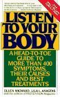 Hardcover Listen to Your Body by Ellen Michaud (1994-05-04) Book
