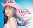Dream×Dream Dream×Dream