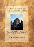 If the dragon wins build another castle: The abc's of grief 0966356411 Book Cover