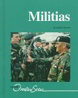 Hardcover Militias (Lucent Overview Series) Book