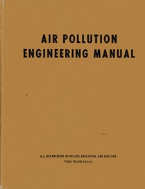 Hardcover Air Pollution Engineering Manual: Air Pollution Control District County of Los Angeles Book