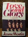 Hardcover Love and Glory Book