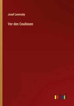 Paperback Vor den Coulissen (German Edition) [German] Book