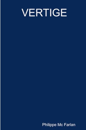 VERTIGE (French Edition)