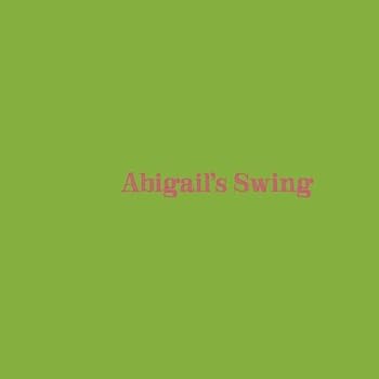 Paperback Abigail's Swing Book