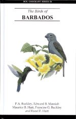 Hardcover The Birds of Barbados: An Annotated Checklist (BOU Checklist Series) Book