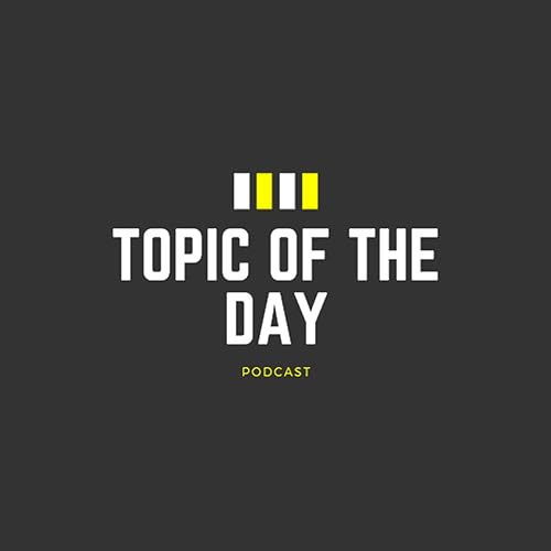 Couverture de Topic Of The Day Podcast (Verse B & Uncle Pauly