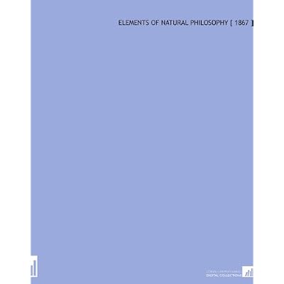 Elements of Natural Philosophy