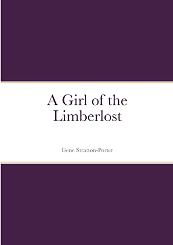 A Girl of the Limberlost
