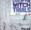 Live at the Witch Trials