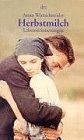 Preisvergleich Produktbild Herbstmilch: Lebenserinnerungen einer Bäuerin (dtv großdruck)