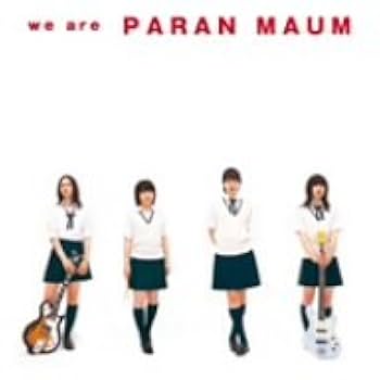【廃盤】パーランマウム / we are PARANMAUM Amazon.co.jp: we are PARANMAUM - パーランマウム: ミュージック