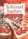 Hardcover Schüsselkuchen [German] Book