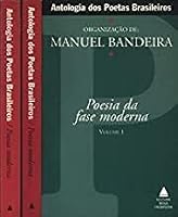 Poesia da Fase Moderna (Antologia dos Poetas Brasileiros #1) 8520907830 Book Cover