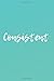 Consistent: My Personal Word of the Year Journal