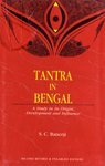 Tantra in Bengal - A Study in its Origin, Development and Influence B003FD2J6W Book Cover