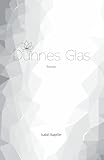 Dünnes Glas: Roman