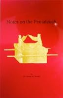 Notes on the Pentateuch B000EHUYSC Book Cover