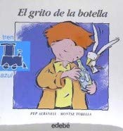 Paperback Grito De La Botella [Spanish] Book