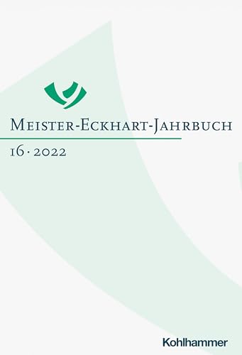 Meister-Eckhart-Jahrbuch: Band 16 (2022) (German Edition)
