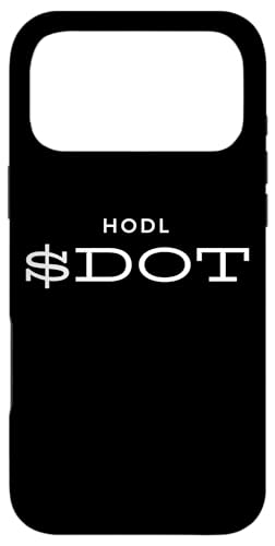 HODL DOT Polkadot Cryptocurrency Blockchain Altcoin Meme DOT �X�}�z�P�[�X iPhone 17 Pro Max �p