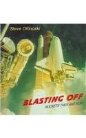 Hardcover Blasting Off: Rockets Then and Now Book