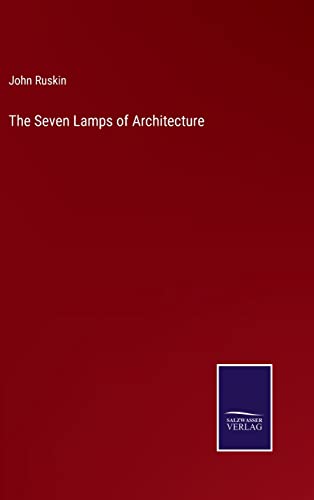 The Seven Lamps of Architecture