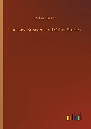 The Law-Breakers and Other Stories