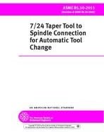 ASME B5.50-2015 7/24 Taper Tool to Spindle Connection for Automatic Tool Change