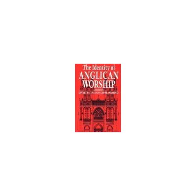 The Identity of Anglican Worship