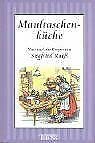 Maultaschenküche. 3806216088 Book Cover