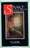 Snake and Other Stories 8170460735 Book Cover