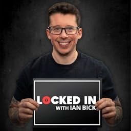 Locked In with Ian Bick cover art